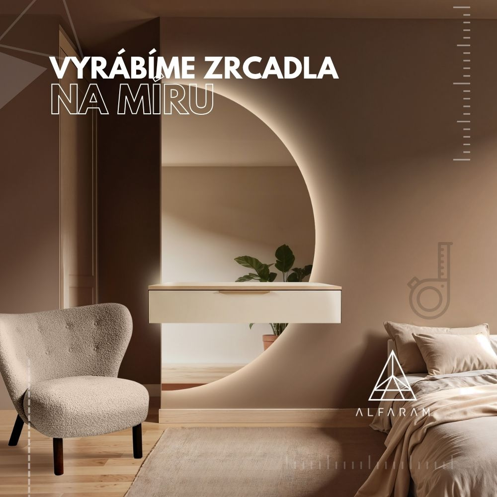 Vyrábíme zrcadla na míru